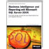 Business Intelligence und Reporting mit Microsoft SQL Server 2005 (978-3-86063-994-8)