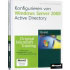 Microsoft Windows Server 2008 Active Directory (978-3-86645-940-3)